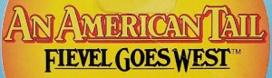American Tail: Fievel Goes West