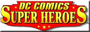 DC Comics Superheroes (ERTL)