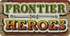 Frontier Heroes