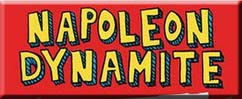 Napoleon Dynamite