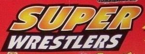 Super Wrestlers