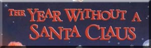 Year Without a Santa Claus
